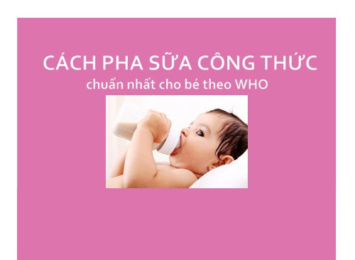 cach_Pha-sua-cong-thuc-cho-con (1)